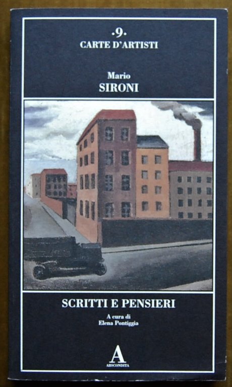 MARIO SIRONI. SCRITTI E PENSIERI.