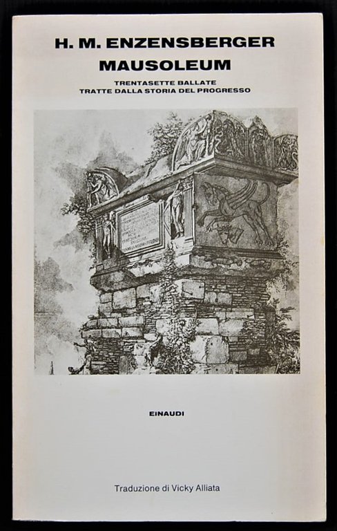 MAUSOLEUM. TRENTASETTE BALLATE TRATTE DALLA STORIA DEL PROGRESSO.