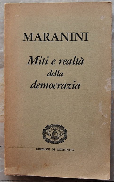 MITI E REALTA' DELLA DEMOCRAZIA.