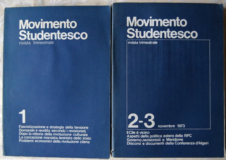MOVIMENTO STUDENTESCO RIVISTA TRIMESTRALE. NUMERO 1 E NUMERO 2/3.