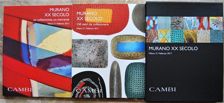 MURANO XX SECOLO. 150 VETRI DA COLLEZIONARE. UN COLLEZIONISTA, UN …