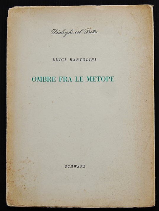 OMBRE FRA LE METOPE. (26 POESIE NUOVE).