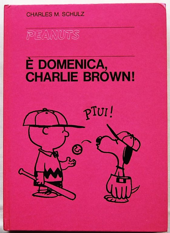 PEANUTS. E' DOMENICA CHARLIE BROWN !