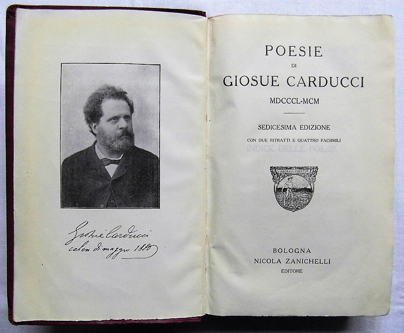 POESIE DI GIOSUE' CARDUCCI. SEDICESIMA EDIZIONE CON DUE RITRATTI E …