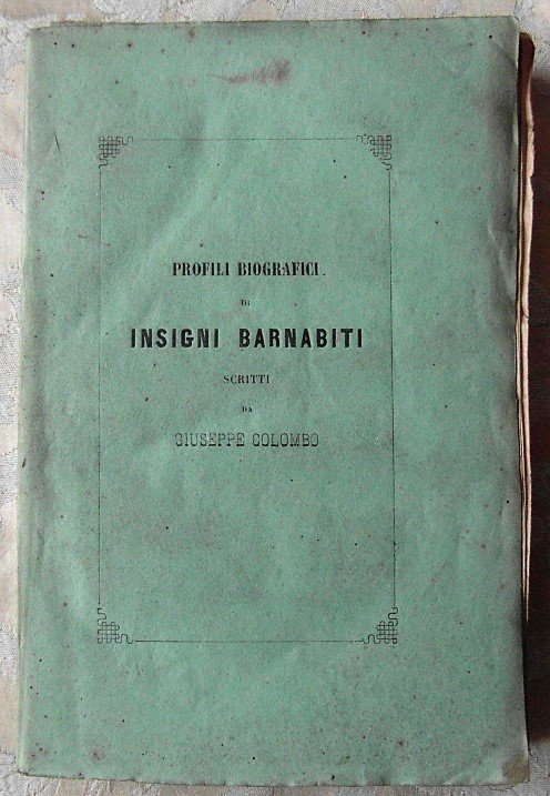 PROFILI BIOGRAFICI DI INSIGNI BARNABITI.