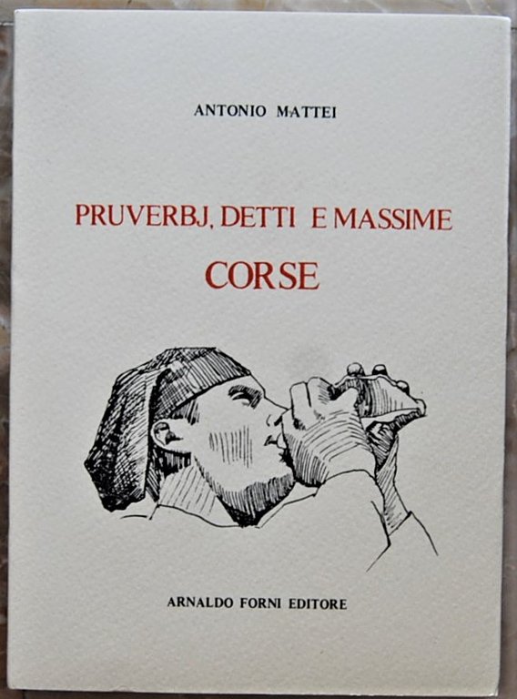 PRUVERBJ, DETTI E MASSIME CORSE.