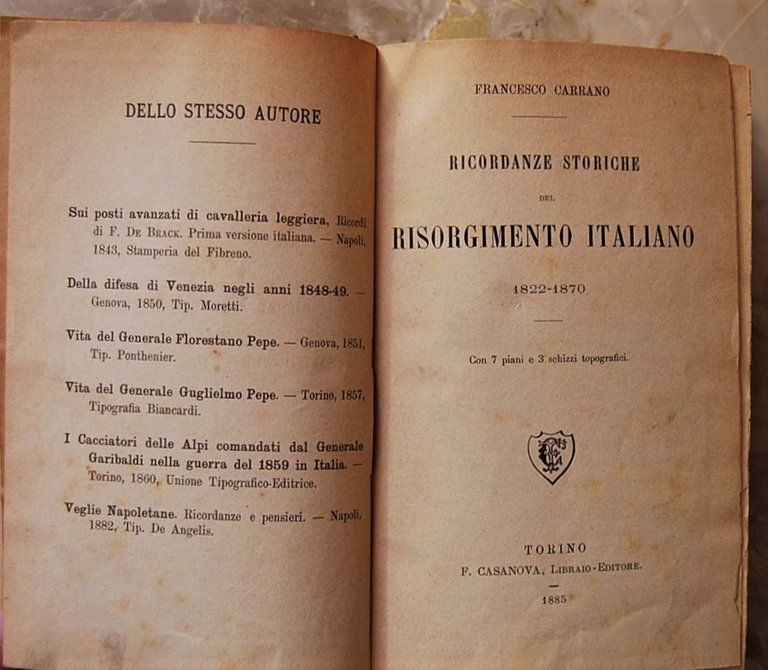 RICORDANZE STORICHE DEL RISORGIMENTO ITALIANO 1822 / 1870