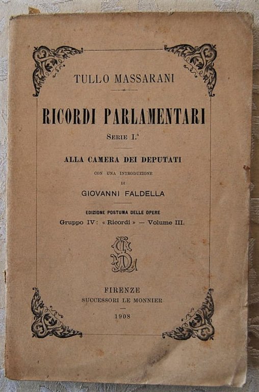 RICORDI PARLAMENTARI. SERIE I.