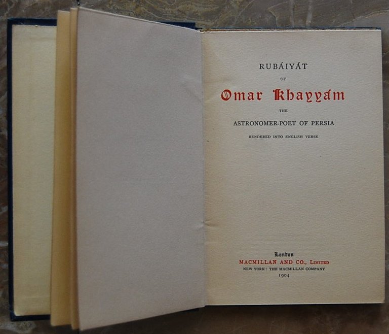 RUBAIYAT OF OMAR KHAYYAM. THE ASTRONOMER POET OF PERSIA.