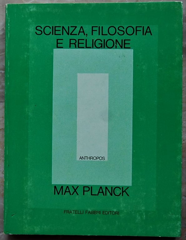 SCIENZA FILOSOFIA E RELIGIONE.