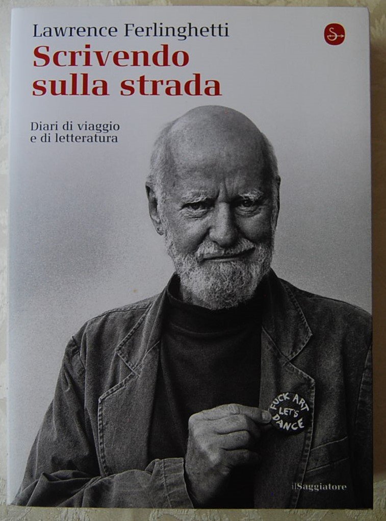 SCRIVENDO SULLA STRADA. DIARI DI VIAGGIO E DI LETTERATURA.