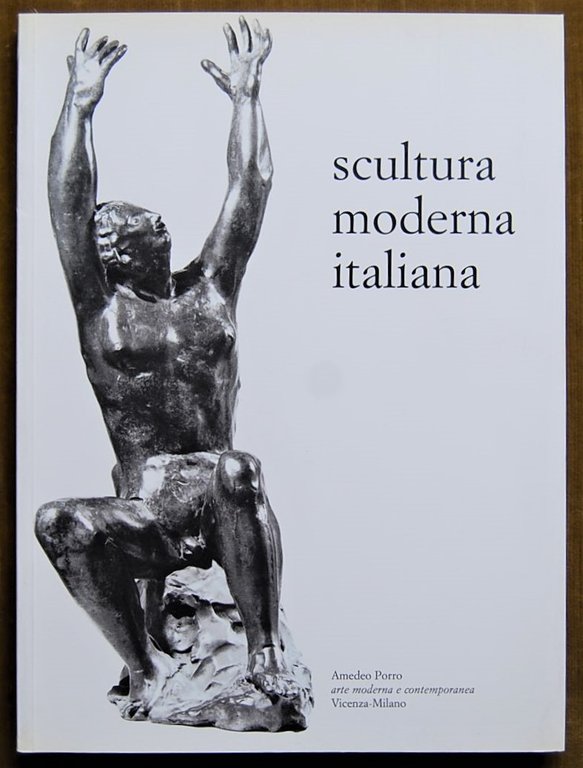 SCULTURA MODERNA ITALIANA.