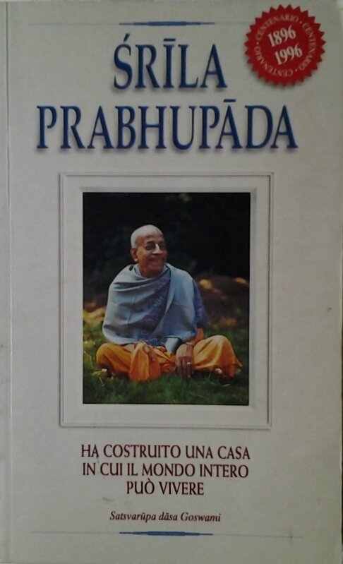 SRILA PRABHUPADA. HA COSTRUITO UNA CASA IN CUI IL MONDO …