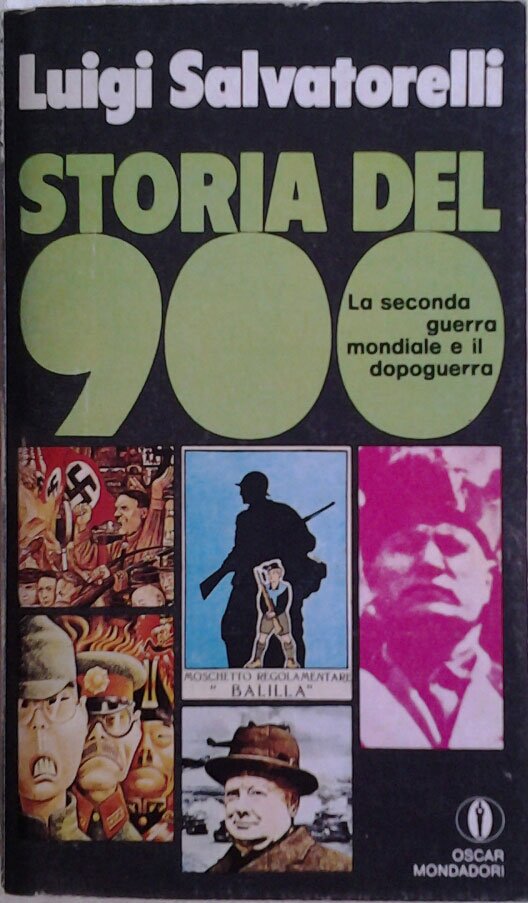 STORIA DEL NOVECENTO. Volume quarto. La seconda guerra mondiale e …