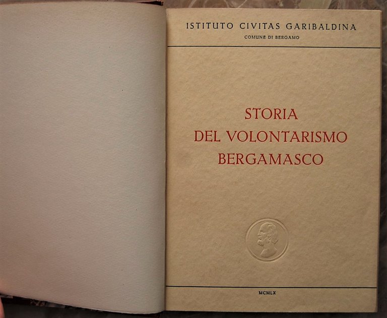 STORIA DEL VOLONTARISMO BERGAMASCO.