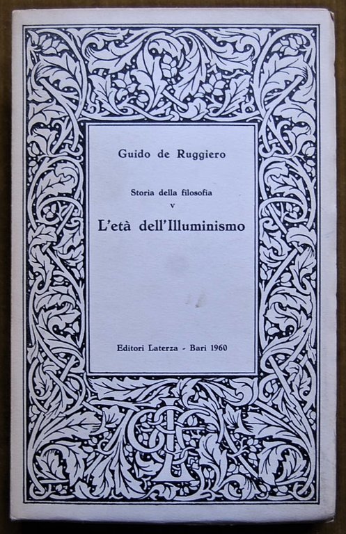 STORIA DELLA FILOSOFIA. VOLUME V. L'ETA' DELL'ILLUMINISMO.