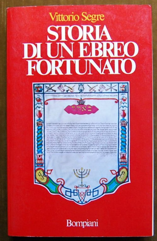 STORIA DI UN EBREO FORTUNATO.