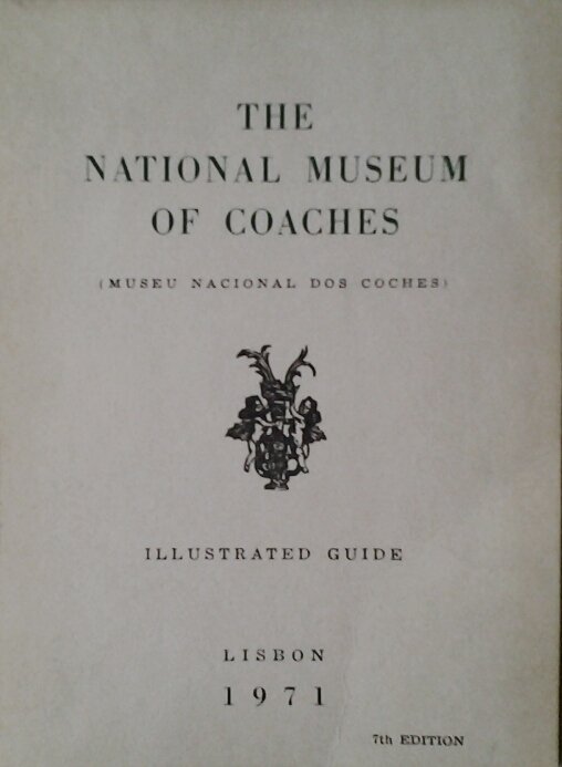 THE NATIONAL MUSEUM OF COACHES.( MUSEU NACIONAL DOS COCHES ). …