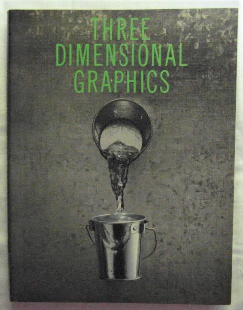 THREE DIMENSIONAL GRAPHICS.