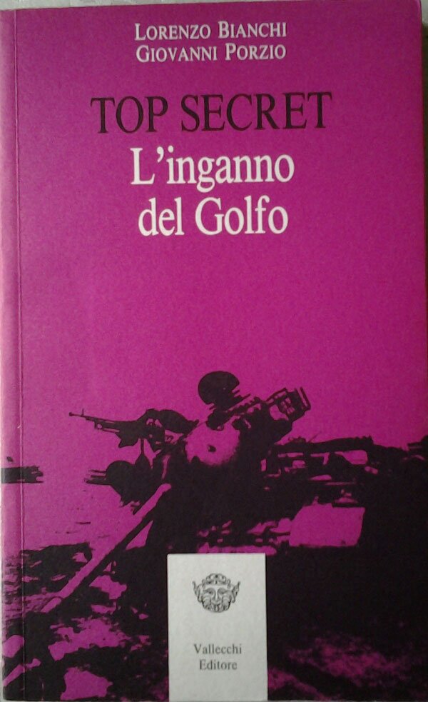 TOP SECRET. L'INGANNO DEL GOLFO.