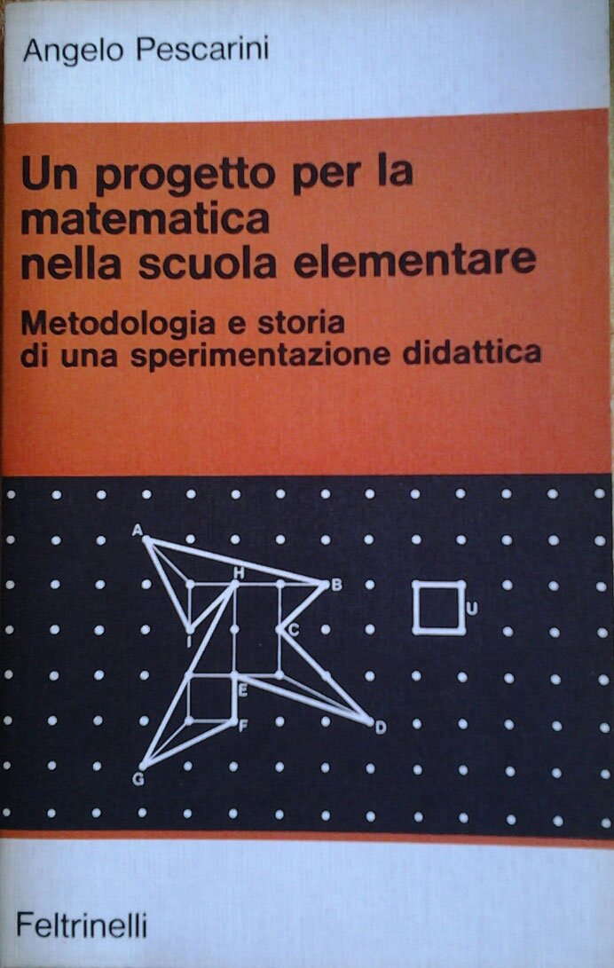 UN PROGETTO PER LA MATEMATICA NELLA SCUOLA ELEMENTARE. Metodologia e …