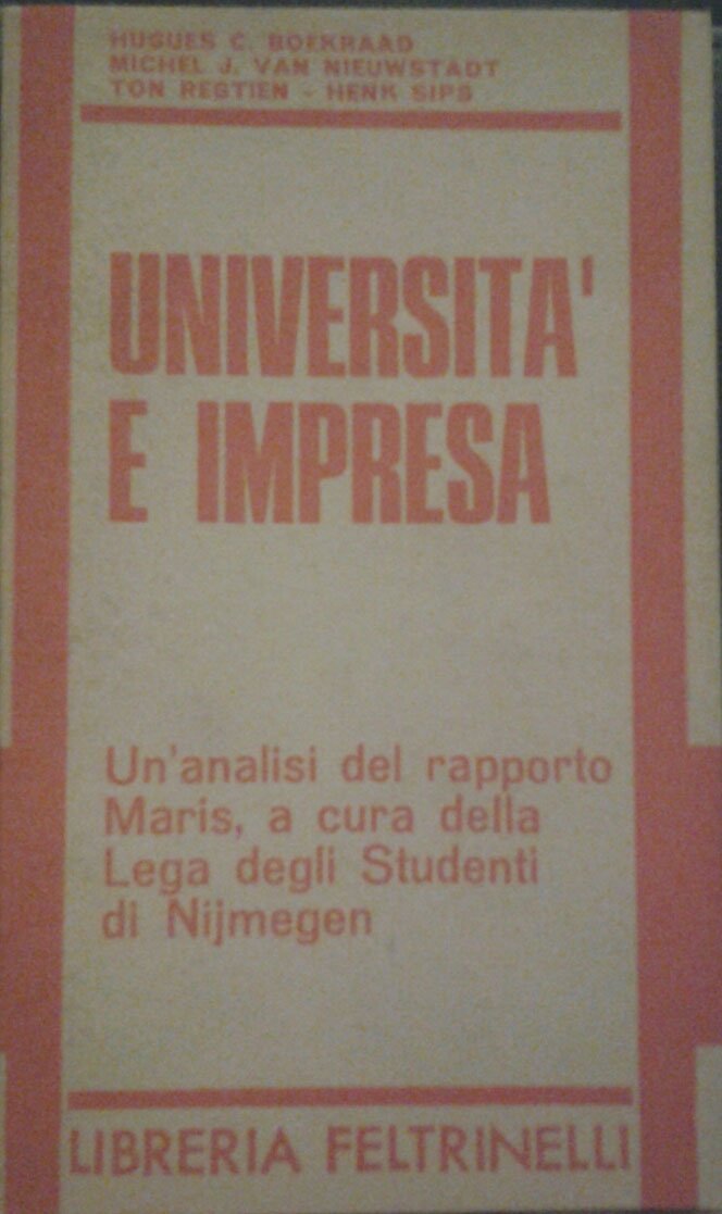 UNIVERSITÀ E IMPRESA. Un'analisi del rapporto Maris, a cura della …