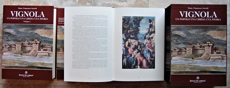 VIGNOLA. UN POPOLO UNA CHIESA UNA STORIA.