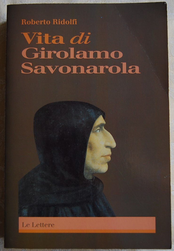 VITA DI GIROLAMO SAVONAROLA.