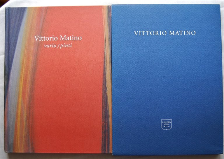 VITTORIO MATINO. VARIO / PINTI. OPERE 2002 2003.