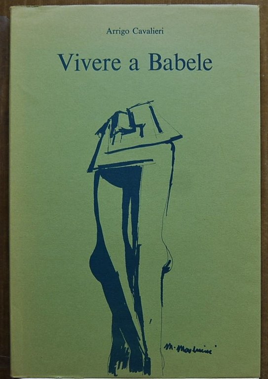 VIVERE A BABELE.