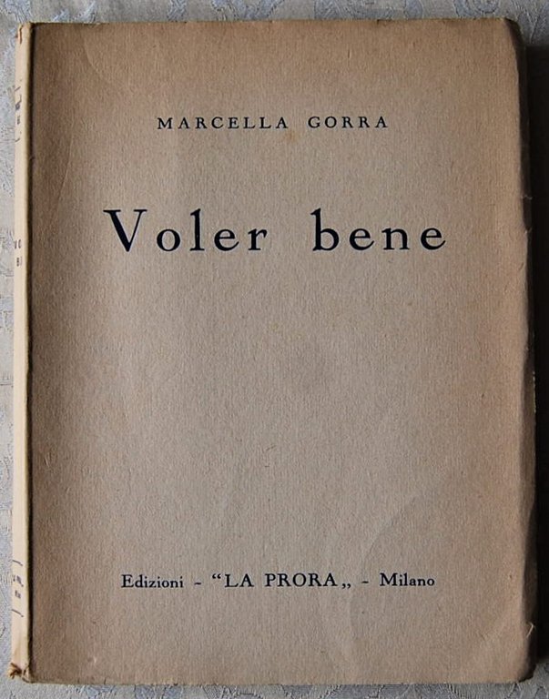 VOLER BENE.