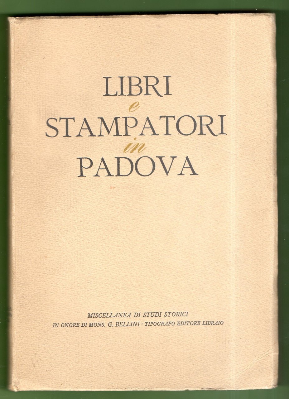 LIBRI E STAMPATORI IN PADOVA