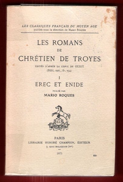 Les Romans De Chrétien De Troyes Édités D'après La Copie …