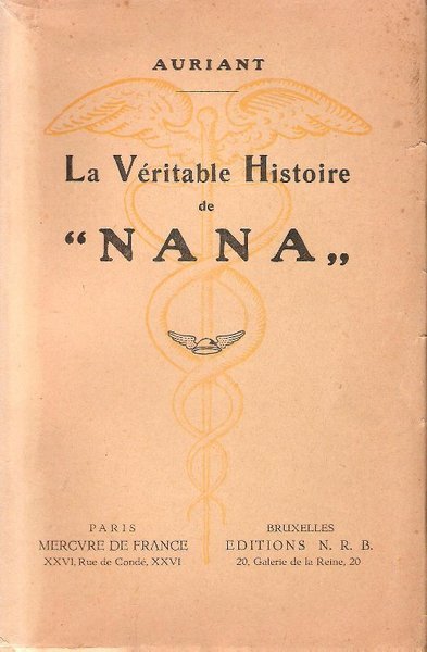 La Véritable Histoire De " NANA "
