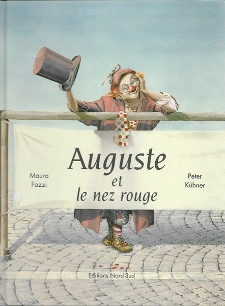Auguste et Le Nez Rouge