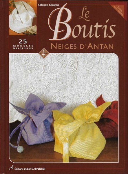 Le Boutis Volume 4 : Neiges D'antan - 25 Modèles …