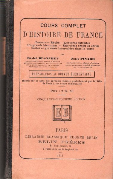 Cours Complet D'histoire De France : Leçons - Récits - …