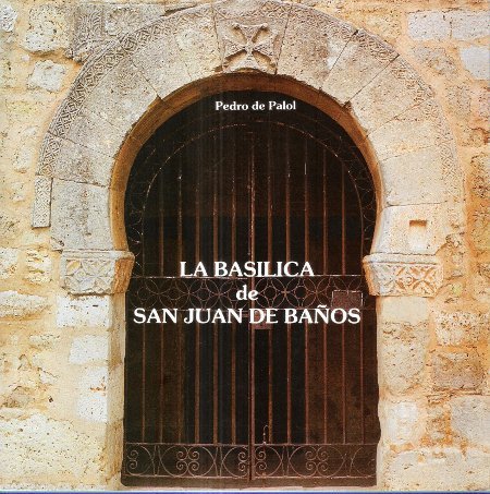 La Basilica De San Juan De Banos