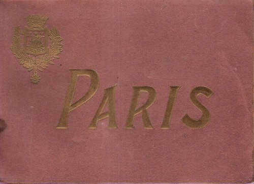 PARIS - Notice Historique De Paris ( Historical Summary of …