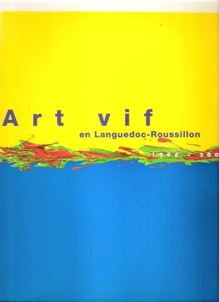 Art Vif En Languedoc-Roussillon