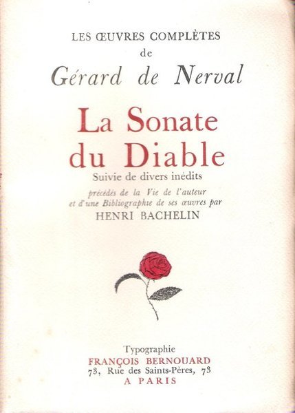 Les Oeuvres Complètes De Gérard De Nerval - La Sonate …