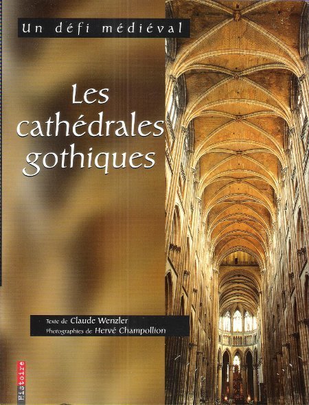 Un Défi Médiéval : Les Cathédrales Gothiques