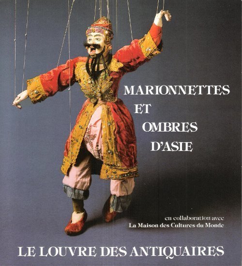 Marionnettes et Ombres D'Asie : Exposition Du 15 Novembre 1985 …