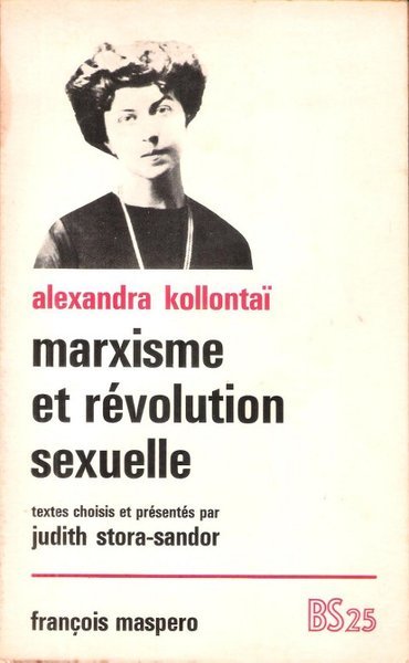 Marxisme et Révolution Sexuelle : Textes Choisis et Présentés Par …