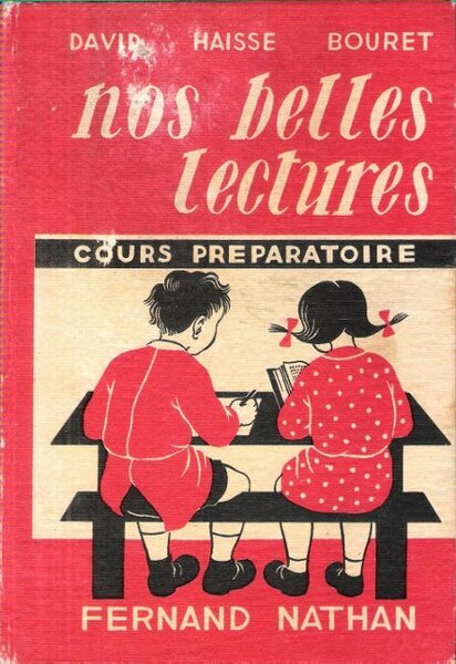 Nos Belles Lectures , Cours Préparatoire , Classe Enfantine