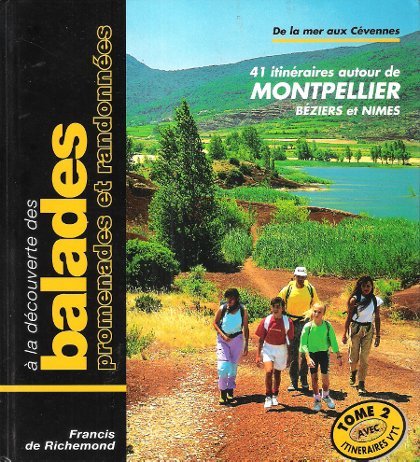 A La Découverte Des Balades Promenades et Randonnées : De …