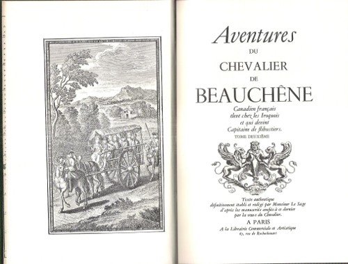 Aventures Du Chevalier De Beauchêne , Canadien Français élevé chez …