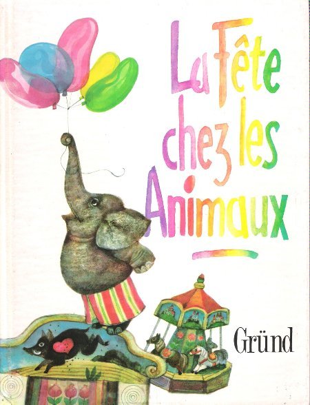 La Fête chez les Animaux