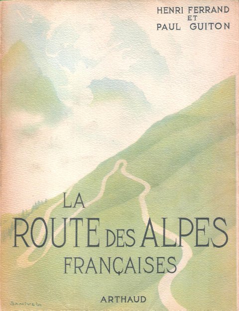 La Route des Alpes Françaises . La Route des Alpes …