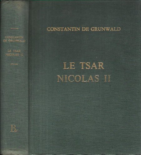 Le Tsar Nicolas II